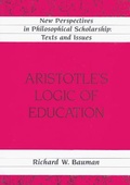 Cover: Aristotle's Logic of Education - Peter Lang Verlag