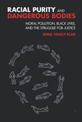 Cover: Racial Impurity and Dangerous Bodies - Fortress Press,U.S.