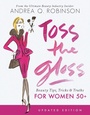 Cover: Toss the Gloss - Basic Books