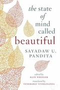 Cover: The State of Mind Called Beautiful - Wisdom Publications