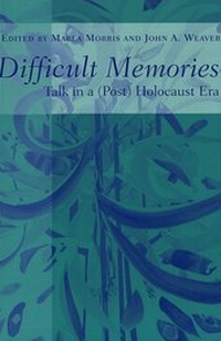 Enlarge image Cover: Difficult Memories - Peter Lang Verlag