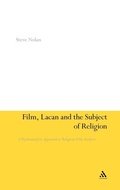 Cover: Film, Lacan and the Subject of Religion - Continuum International Publishing Group Ltd.