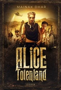 Cover: ALICE IM TOTENLAND - Luzifer-Verlag