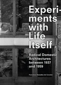 Cover: Experiments with Life Itself - Actar D