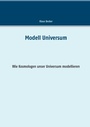 Cover: Modell Universum - BoD - Books on Demand
