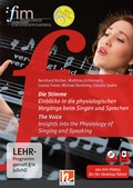 Cover: Die Stimme / The Voice. Einblicke in die physiologischen Vorg&auml;nge beim Singen und Sprechen - Helbling Verlag