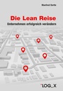 Bild: Die Lean Reise - LOG_X