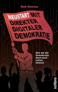 Cover: Neustart mit Direkter Digitaler Demokratie - Solibro Verlag