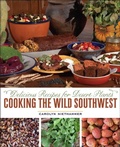 Cover: Cooking the Wild Southwest - University of Arizona Press