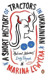Abbildung von: A Short History of Tractors in Ukrainian - Penguin Books Ltd