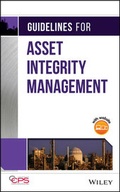 Cover: Guidelines for Asset Integrity Management - Wiley-AIChE