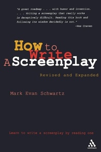 Abbildung von: How To Write: A Screenplay - Continuum International Publishing Group Ltd.