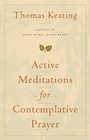 Cover: Active Meditations for Contemplative Prayer - Continuum International Publishing Group Ltd.