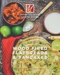 Cover: Wood Fired Flat Breads & Pancakes - Manna from Devon Cooking School