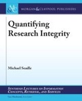 Cover: Quantifying Research Integrity - Morgan and Claypool Life Sciences
