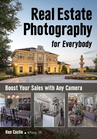 Abbildung von: Real Estate Photography For Everybody - Amherst Media