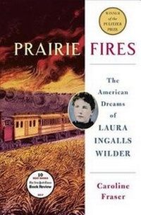 Enlarge image Cover: Prairie Fires - Metropolitan Books (imprint of Henry Holt & Company)