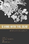 Cover: Living with the Dead - University of Arizona Press