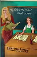 Cover: My Sister's My Teacher! - Austin Macauley Publishers