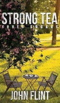 Cover: Strong Tea, Three Sugars - Austin Macauley Publishers