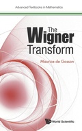 Cover: Wigner Transform, The - World Scientific Europe Ltd