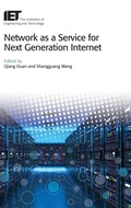 Cover: Network as a Service for Next Generation Internet - Institution of Engineering and Technology