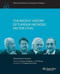Cover: The Recent History of Tumour Necrosis Factor (Tnf) - Qmul History C20medicine