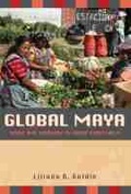 Cover: Global Maya - University of Arizona Press