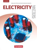 Cover: Matters Technik - Englisch f&uuml;r technische Ausbildungsberufe - Electricity Matters 4th edition - A2-B2 - Cornelsen Verlag