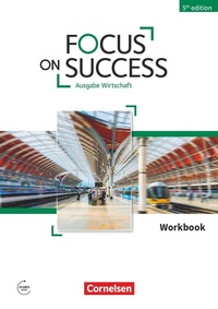Enlarge image Cover: Focus on Success - 5th Edition - Wirtschaft - B1/B2 - Cornelsen Verlag
