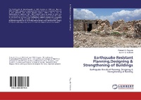 Abbildung von: Earthquake Resistant Planning,Designing & Strengthening of Buildings - LAP Lambert Academic Publishing