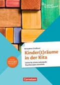 Cover: So gelingt's - Der Kita-Ratgeber - Material und Raum / Kinder(t)r&auml;ume in der Kita - Cornelsen P&auml;dagogik