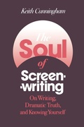 Cover: The Soul of Screenwriting - Continuum International Publishing Group Ltd.