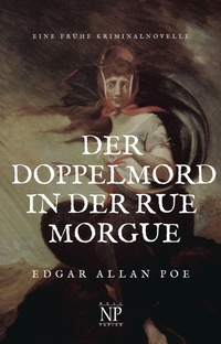 Enlarge image Cover: Der Doppelmord in der Rue Morgue - Null Papier Gratis