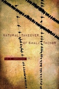 Cover: Natural Takeover of Small Things - University of Arizona Press
