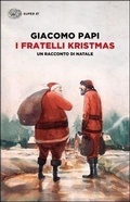 Cover: I fratelli Kristmas. Un racconto di Natale - Super ET;Einaudi