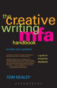 Enlarge image Cover: The Creative Writing MFA Handbook, Revised and Updated Edition - Continuum International Publishing Group Ltd.