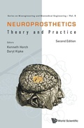Cover: Neuroprosthetics: Theory And Practice - World Scientific Publishing Co Pte Ltd