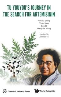 Abbildung von: Tu Youyou's Journey In The Search For Artemisinin - WS Professional