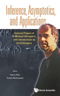 Cover: Inference, Asymptotics And Applications: Selected Papers Of Ib Michael Skovgaard, With Introductions By His Colleagues - World Scientific Publishing Co Pte Ltd