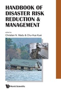 Cover: Handbook Of Disaster Risk Reduction & Management: Climate Change And Natural Disasters - World Scientific Publishing Co Pte Ltd