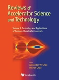 Cover: Reviews Of Accelerator Science And Technology - Volume 9: Technology And Applications Of Advanced Accelerator Concepts - World Scientific Publishing Co Pte Ltd