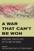 Cover: A War That Can't Be Won - University of Arizona Press