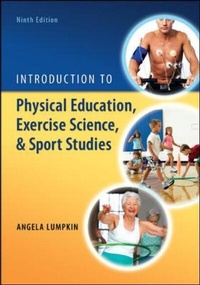 Enlarge image Cover: Introduction to Physical Education, Exercise Science, and Sport Studies - McGraw-Hill Professional