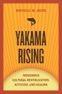 Enlarge image Cover: Yakama Rising - University of Arizona Press
