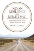 Cover: Indian Resilience and Rebuilding - University of Arizona Press