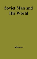 Cover: Soviet Man and His World - Praeger Publishers Inc