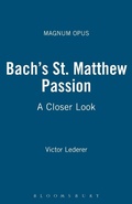 Cover: Bach's St. Matthew Passion - Continuum International Publishing Group Ltd.