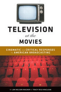 Abbildung von: Television at the Movies - Continuum International Publishing Group Ltd.