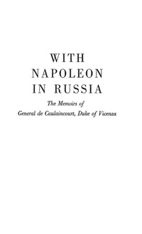 Abbildung von: With Napoleon in Russia - Praeger Publishers Inc